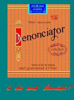 Tu Dois Ecouter Dénonciator!